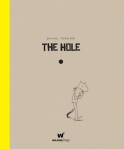 Oyvind Torseter's innovatative and surreal tale about a hole that suddenly appears in a man's new apartment.